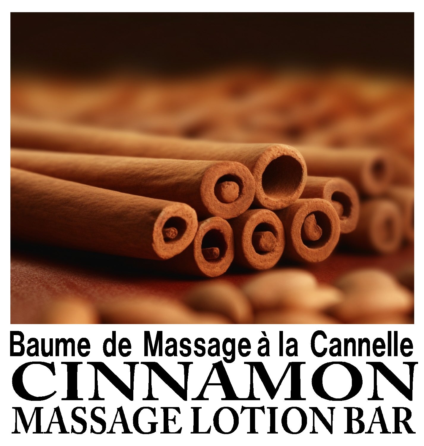 Cinnamon Lotion Massage Bar / Barre de Massage Hydratante à la Cannelle