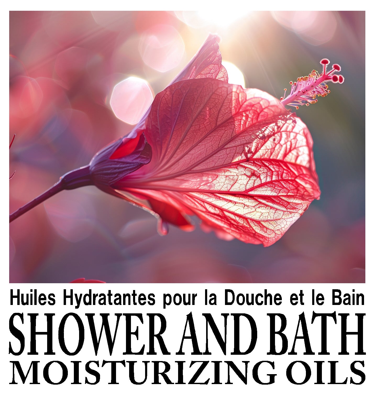 Shower and Bath Moisturizing Oils (8oz) / Huiles Hydratantes pour la Douche et le Bain (240 ml)