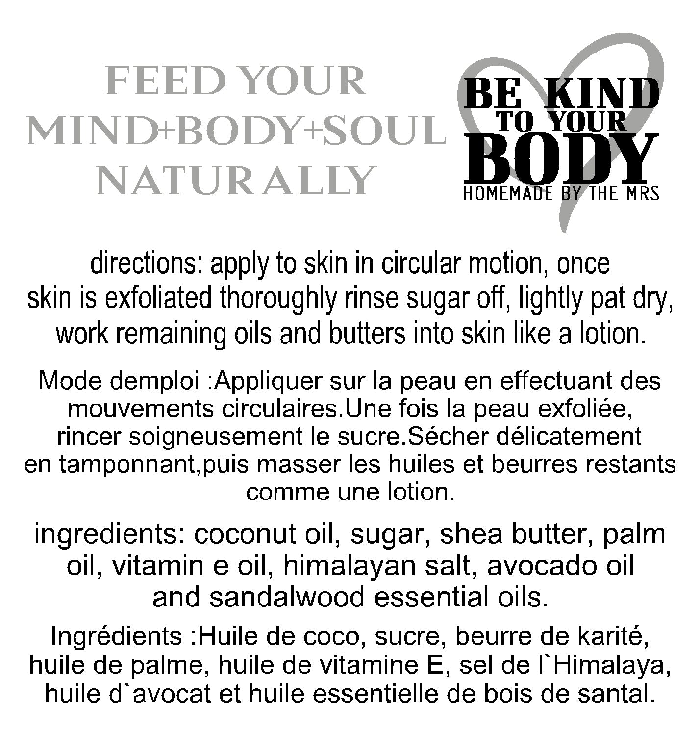 Himalayan Sandalwood Moisture Sugar Scrub Hand and Body / Gommage au sucre hydratant au bois de santal de l'Himalaya pour les mains et le corps